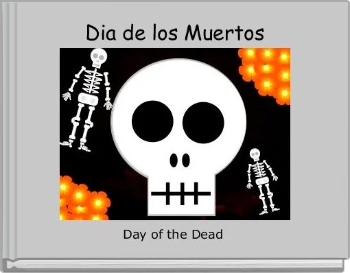 Dia de los Muertos