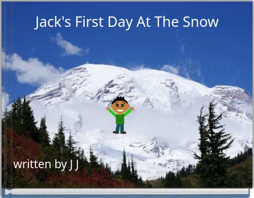 Book Cover for: Jack's First Day At The Snow