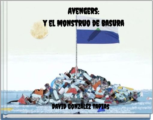 Avengers: y el monstruo de basura