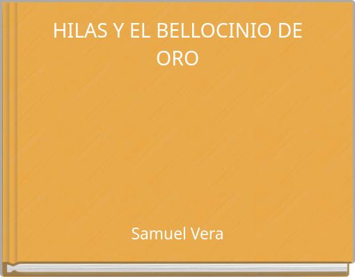 HILAS Y EL BELLOCINIO DE ORO