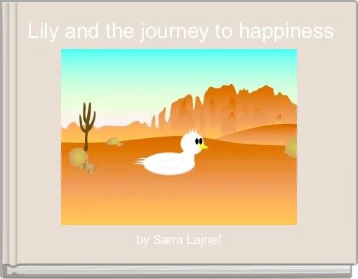 Front cover of 'Lily and the journey to happiness' 