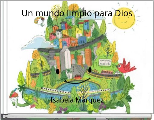 Un mundo limpio para Dios