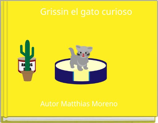 Grissin el gato curioso