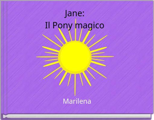 Jane:Il Pony magico