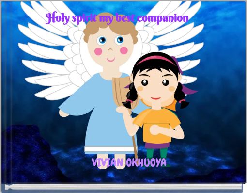 Holy spirit my best companion