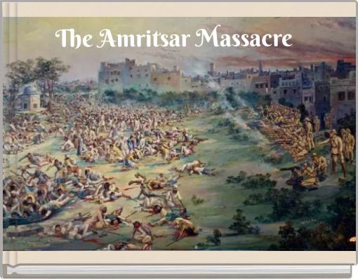 The Amritsar Massacre