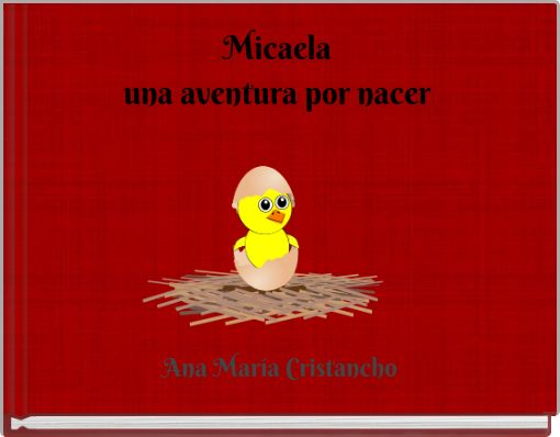 Micaela﻿ una aventura por nacer