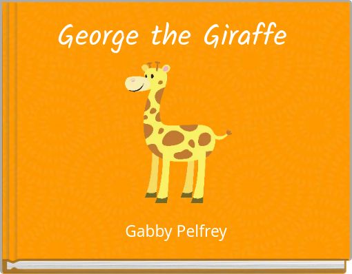 George the Giraffe