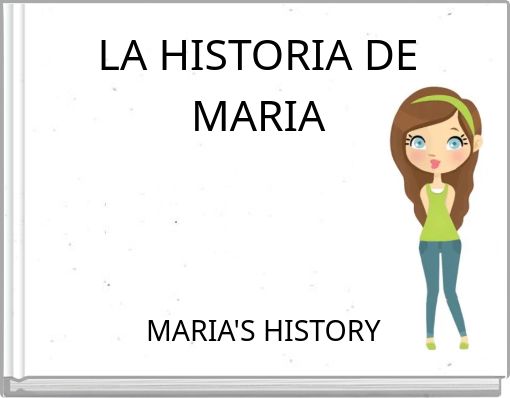 LA HISTORIA DE MARIA