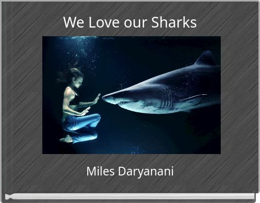 Book Cover for: We Love our Sharks