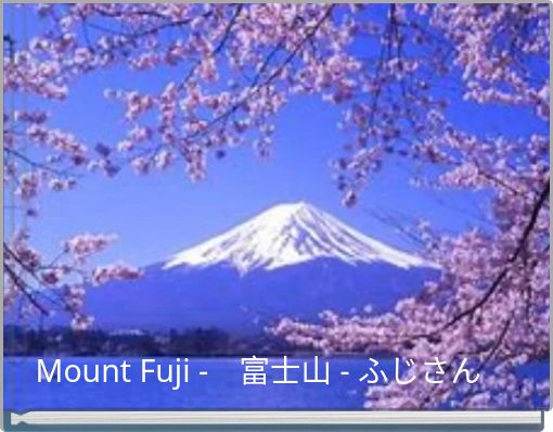 Front cover of 'Mount Fuji - 富士山 - ふじさん' 