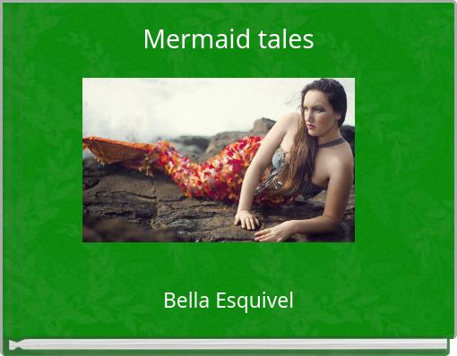 Mermaid tales