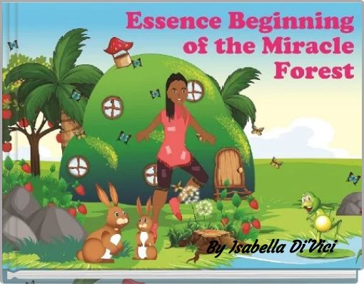 Book Cover for: Essence Beginning of the Miracle Forest