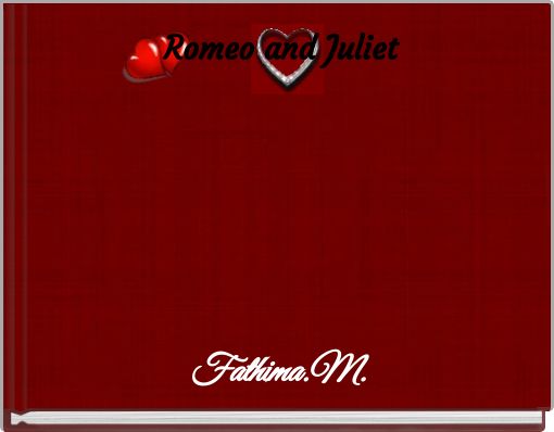 Romeo and Juliet