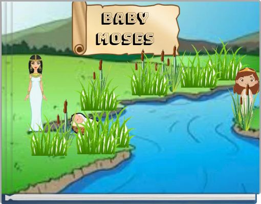 Baby Moses