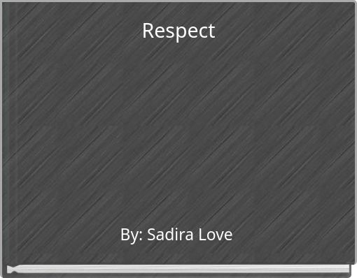 Respect