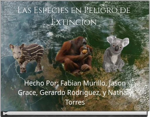 Las Especies en Peligro de Extincion