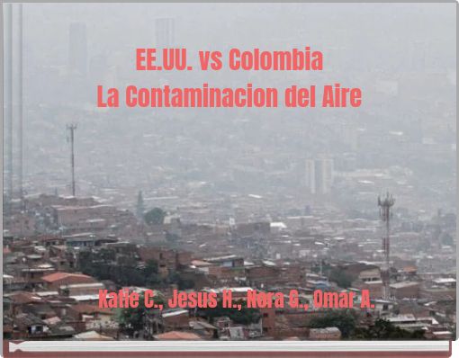 Book Cover for: EE.UU. vs Colombia La Contaminacion del Aire