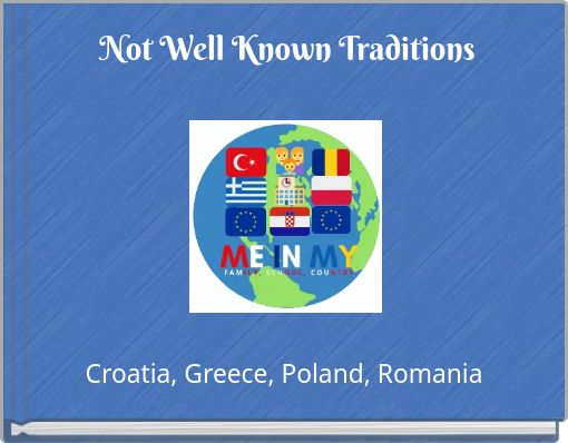 Not Well Known Traditions