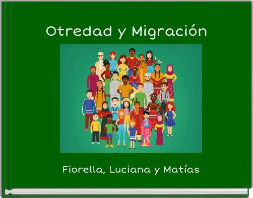 Otredad y Migración