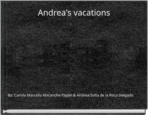 Andrea's vacations