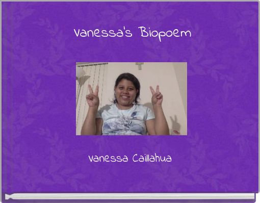 Vanessa's Biopoem