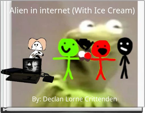 Book Cover for: Alien in internet (With Ice Cream)