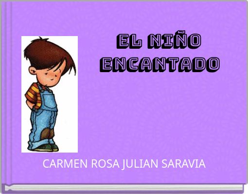 Book Cover for: EL NIÑO ENCANTADO
