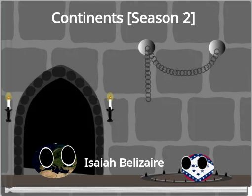 Continents [Season 2]