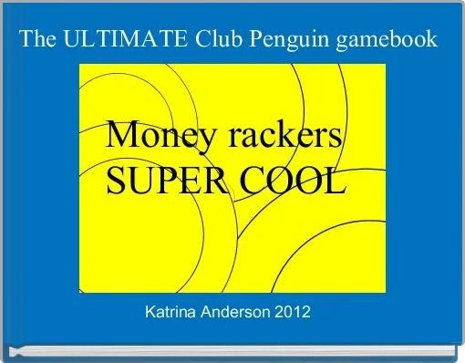 Book Cover for: The ULTIMATE Club Penguin gamebook 