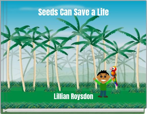 Seeds Can Save a Life