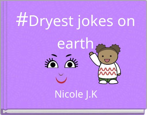 #Dryest jokes on earth