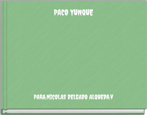 Front cover of 'PACO YUNQUE' 