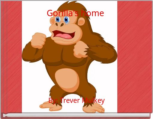 Gorilla's home