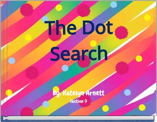 The Dot Search