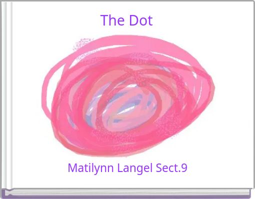The Dot