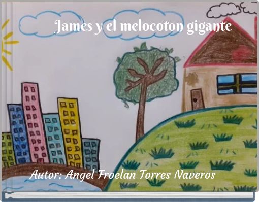 James y el melocoton gigante