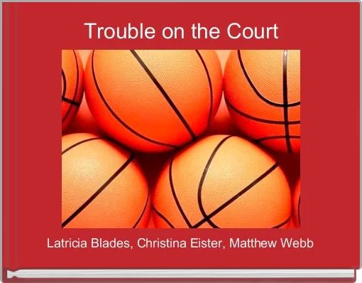 Front cover of 'Trouble on the Court' 