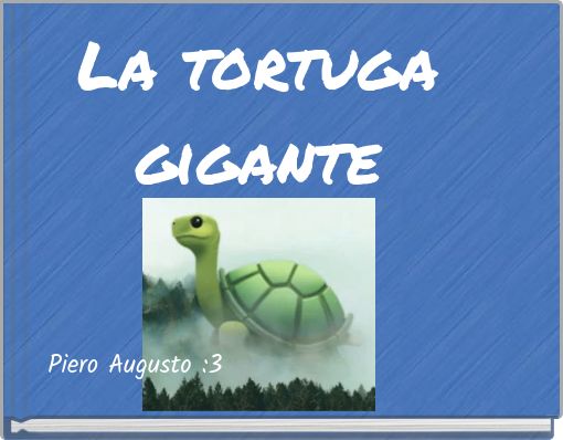 La tortuga gigante