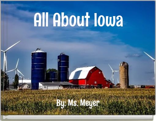 All About Iowa
