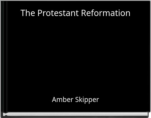 Front cover of 'The Protestant Reformation' 