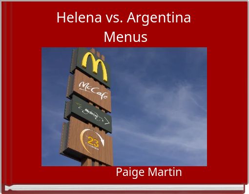 Helena vs. Argentina Menus
