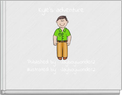 Front cover of 'Kyle's adventure' 