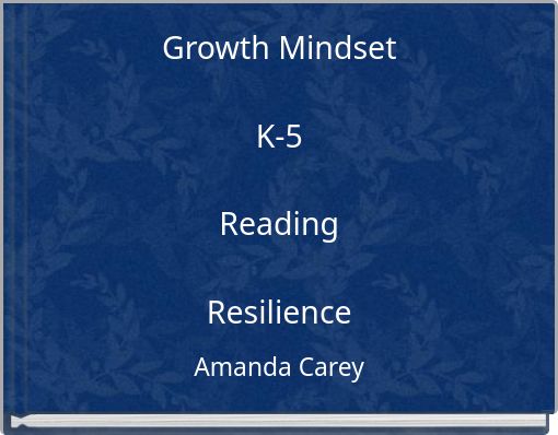 Growth Mindset K-5 Reading Resilience