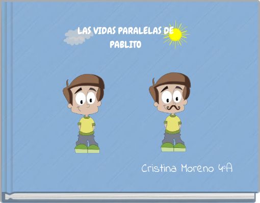 LAS VIDAS PARALELAS DE PABLITO