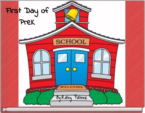 First Day of PreK