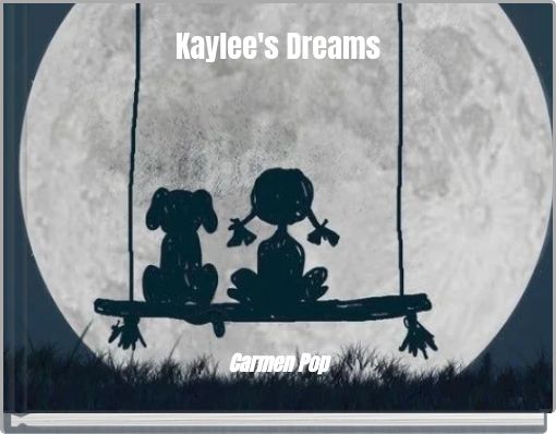 Front cover of 'Kaylee's Dreams' 