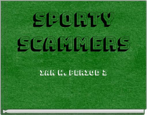 Sporty Scammers
