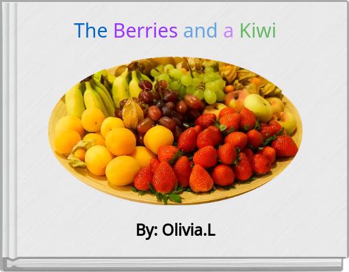 Front cover of 'The Berries and a Kiwi' 