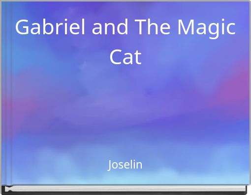 Gabriel and The Magic Cat